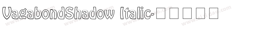 VagabondShadow Italic字体转换